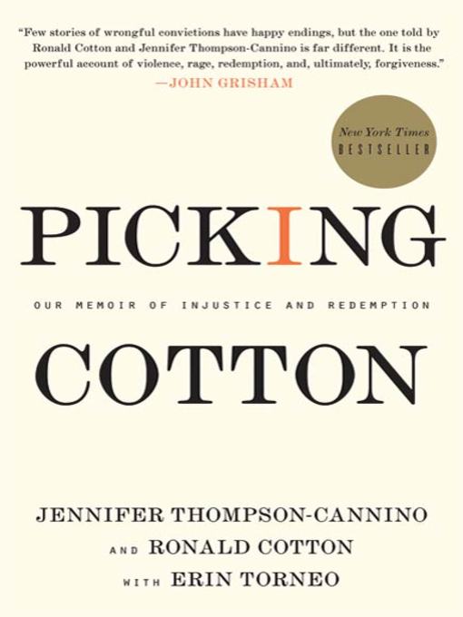 Title details for Picking Cotton by Jennifer Thompson-Cannino - Available